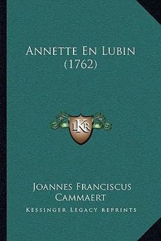 Paperback Annette En Lubin (1762) [French] Book