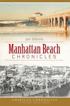 Paperback Manhattan Beach Chronicles Book
