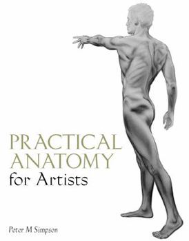 Paperback Practical Anatomy for Artists Book
