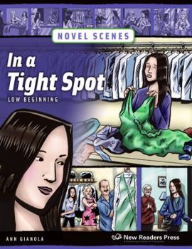 Paperback In a Tight Spot: Low Beginning (Novel Scenes) Book