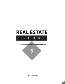 Paperback Real Estate - Soar: The Fundamentals of Real Estate Book