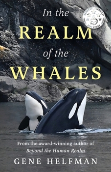 Paperback In the Realm of the Whales: In the Realm of the Whales Book