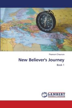 Paperback New Believer's Journey Book