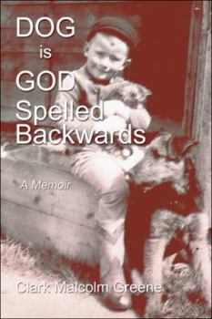 Paperback Dog Is God Spelled Backwards Book