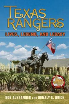 Hardcover Texas Rangers: Lives, Legend, and Legacy Book
