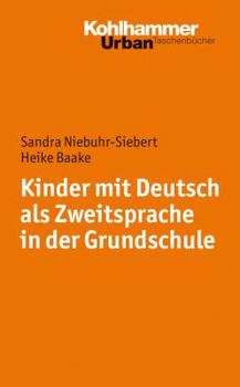 Paperback Kinder Mit Deutsch ALS Zweitsprache in Der Grundschule [German] Book