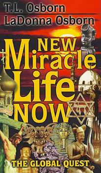 Mass Market Paperback New Miracle Life Now: The Global Quest Book