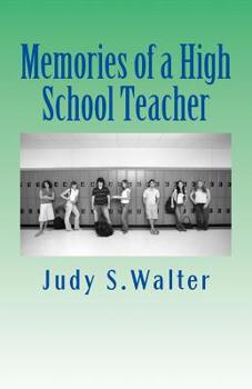 Paperback Memories of a High School Teacher Book