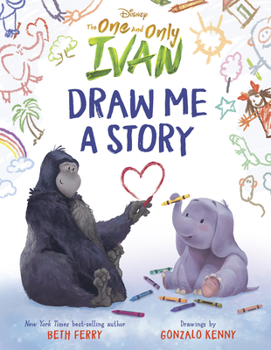 Hardcover Disney the One and Only Ivan: Draw Me a Story Book