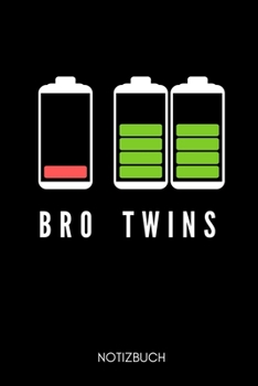 Bro Twins Notizbuch: A5 Notizbuch LINIERT als Geschenk f�r werdende Br�der Du wirst Bruder Geschenkidee Weihnachtsgeschenke Geschwister Schwanger �berraschung