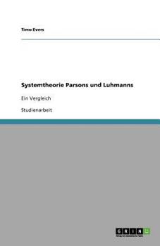 Paperback Systemtheorie Parsons und Luhmanns: Ein Vergleich [German] Book