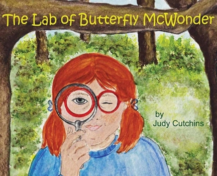 Hardcover The Lab of Butterfly McWonder Book