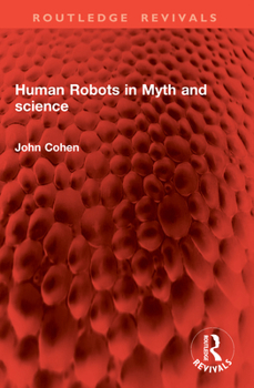 Paperback Human Robots in Myth and Science Book