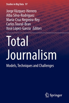Paperback Total Journalism: Models, Techniques and Challenges Book
