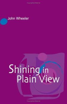 Paperback Shining in Plain View Book