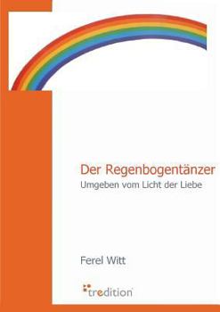 Paperback Der Regenbogentanzer [German] Book