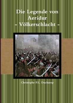 Paperback Die Legende von Aeridur - Völkerschlacht - [German] Book