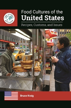 Hardcover Food Cultures of the United States: Recipes, Customs, and Issues Book