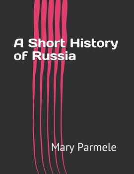 A Short History of Russia