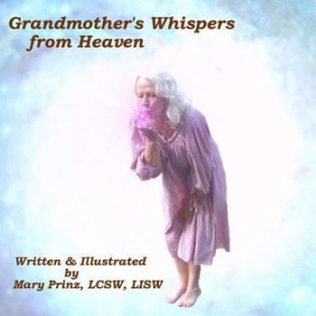 Paperback Grandmother's Whispers from Heaven Book