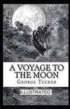 Paperback A Voyage to the Moon Illustrated Book