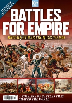 Paperback Battles for Empire: Britain at War from 1757 to 1900 Book