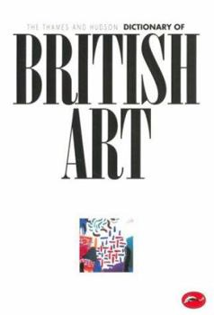 Paperback The Thames and Hudson Encyclopaedia of British Art (World of Art) Book