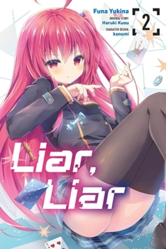 Paperback Liar, Liar, Vol. 2 (Manga) Book