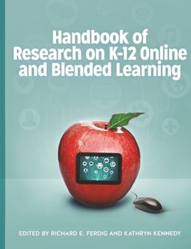 Paperback Handbook of Research on K-12 Online and Blended Learning Book