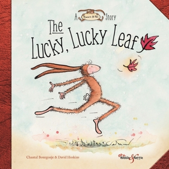 Hardcover The Lucky, Lucky Leaf: A Horace and Nim Story Book