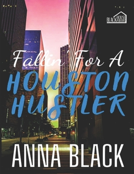 Paperback Fallin' For A Houston Hustler Book