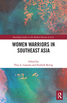 Paperback Women Warriors in Southeast Asia Book