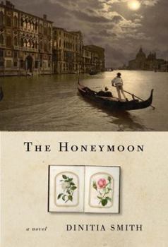 Hardcover The Honeymoon: A Novel of George Eliot Book