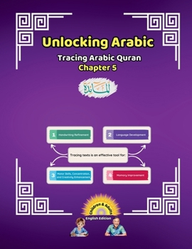 Paperback Unlocking Arabic: Tracing Arabic Quran Chapter 5 (Left to Right Edition) Book