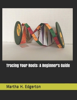 Paperback Tracing Your Roots: A Beginner's Guide Book