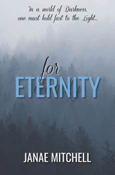 For Eternity - Book #3 of the For Always