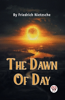 Paperback The Dawn Of Day Book