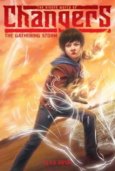 The Gathering Storm - Book #1 of the Hidden World of Changers