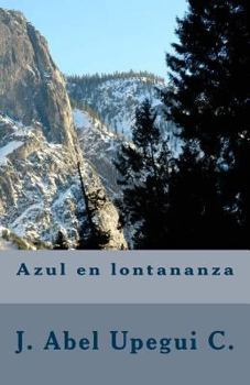 Paperback Azul en lontananza [Spanish] Book
