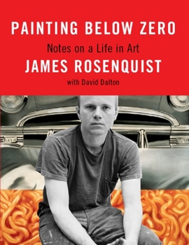 Hardcover Painting Below Zero: Notes on a Life in Art Book