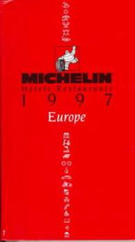 Michelin Hotels-Restaurants 1997 Europe - Book  of the Michelin Le Guide Rouge