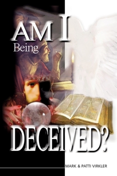 Paperback Am I Being Deceived Book