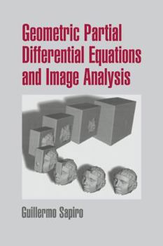 Paperback Geometric Partial Differential Equations and Image Analysis Book