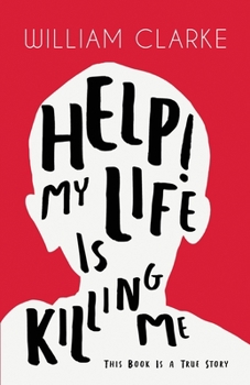 Paperback Help! My Life Is Killing Me: This Book Is a True Story Book