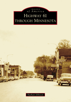 Paperback Highway 61 Through Minnesota Book