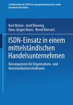 ISDN-Einsatz in Einem Mittelstandischen Handelsunternehmen