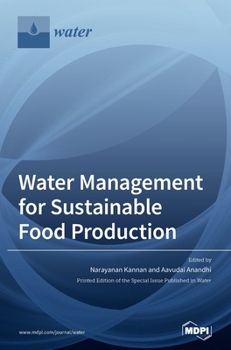 Hardcover Water Management for Sustainable Food Production Book