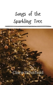 Paperback Songs of the Sparkling Tree Book
