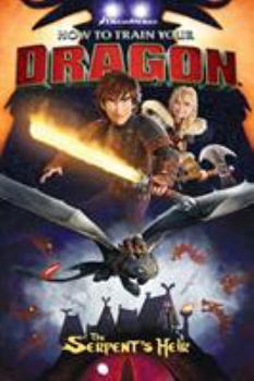 The Serpent's Heir - Book #1 of the How to Train Your Dragon Graphic Novels