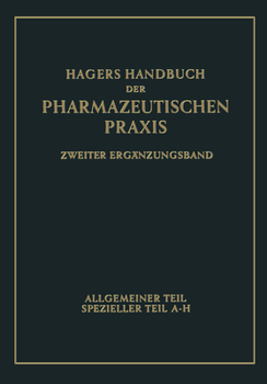 Paperback Hagers Handbuch Der Pharmazeutischen Praxis: Für Apotheker, Arzneimittelhersteller, Drogisten, Ärzte U. Medizinalbeamte [German] Book